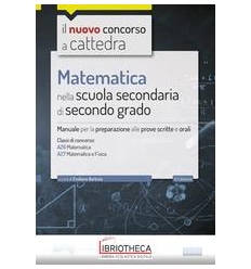 MATEMATICA NELLA SCUOLA SECONDARIA. MANUALE PER PROV