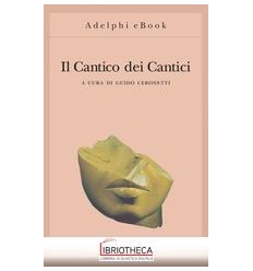 IL CANTICO DEI CANTICI