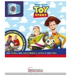 A TUTTA CARICA - TOY STORY