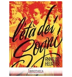 L'ETA' DEI SOGNI