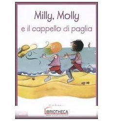 MILLY MOLLY E IL CAPPELLO MM9