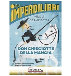 DON CHISCIOTTE DELLA MANCIA