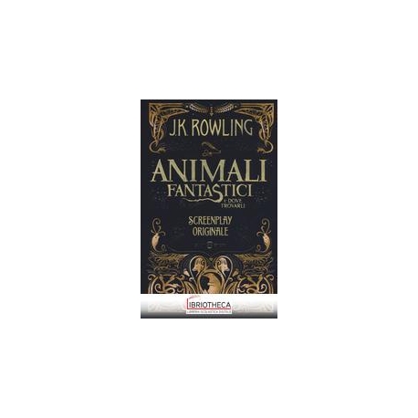 ANIMALI FANTASTICI