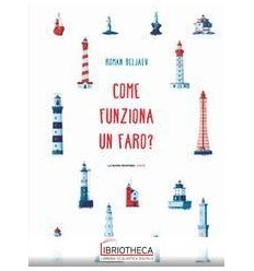 COME FUNZIONA UN FARO