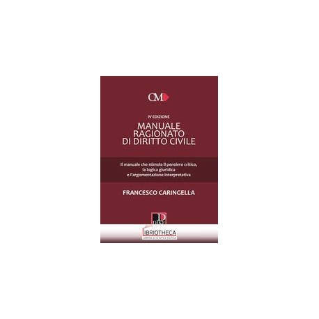 MANUALE RAGIONATO DI DIRITTO CIVILE