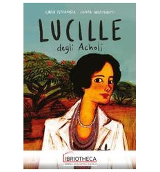 LUCILLE DEGLI ACHOLI