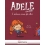 ADELE CRUDELE L'INFERNO SONO GLI ALTRI