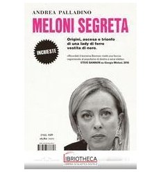 MELONI SEGRETA