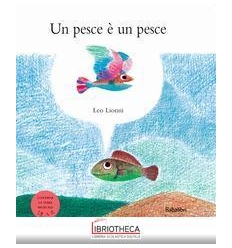 UN PESCE E UN PESCE FIABAMUSIC