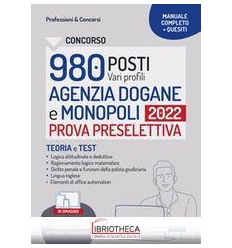 CONCORSO 980 POSTI AGENZIA DOGANE 2022