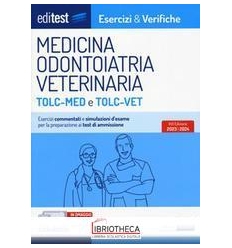 MEDICINA ODONTOIATRIA VET.ESERCIZI 16ED