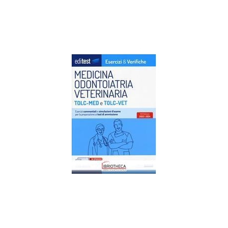 MEDICINA ODONTOIATRIA VET.ESERCIZI 16ED