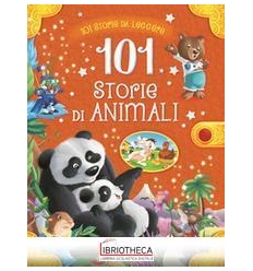 101 STORIE DI ANIMALI