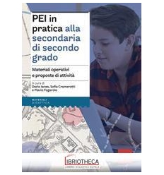 PEI IN PRATICA ALLA SEC.2 GR