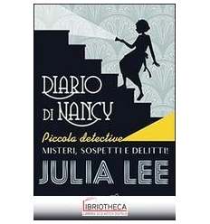 DIARIO DI NANCY PICCOLA DETECTIVE