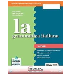 LA GRAMMATICA ITALIANA ED. SEPARATA ED. MISTA