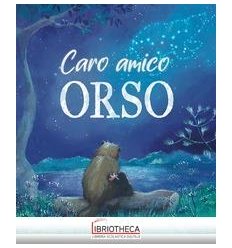 CARO AMICO ORSO