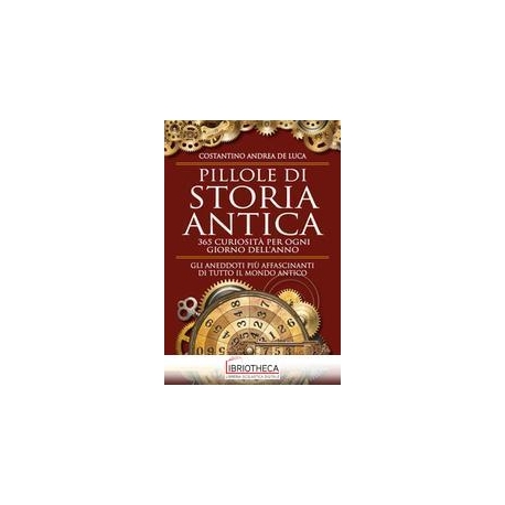 PILLOLE DI STORIA ANTICA