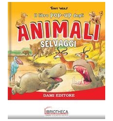 LIBRO POP -UP ANIMALI SELVAGGI