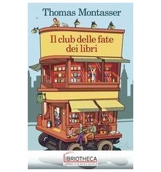 IL CLUB DELLE FATE DEI LIBRI