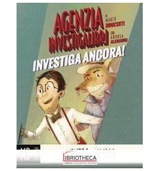 AGENZIA INVESTIGALIBRI INVESTIGA ANCORA!