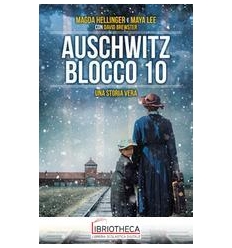 AUSCHWITZ BLOCCO 10