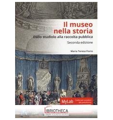 IL MUSEO NELLA STORIA