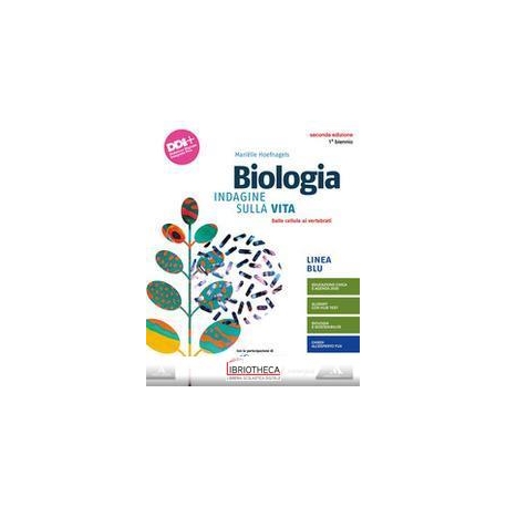 BIOLOGIA INDAGINE SULLA VITA ED. MISTA