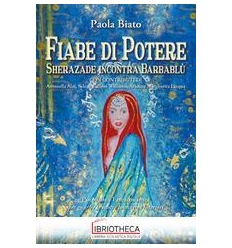 FIABE DI POTERE. SHERAZADE INCONTRA BARBABLÙ. PSICOF