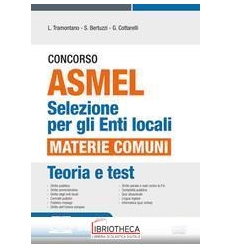 CONCORSO ASMEL SELEZIONE PER GLI ENTI LOCALI MATERIE