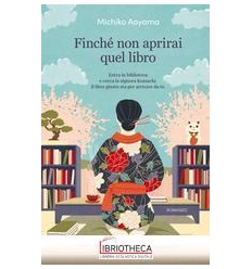 FINCHÉ NON APRIRAI QUEL LIBRO