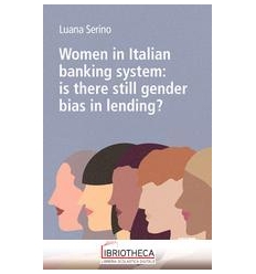 WOMEN IN ITALIAN BANKING SYSTEM