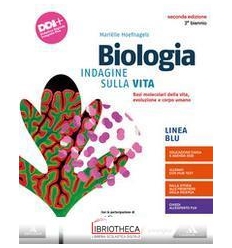 BIOLOGIA INDAGINE SULLA VITA ED. MISTA