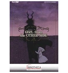 GIRL FROM THE OTHER SIDE. VOL. 3