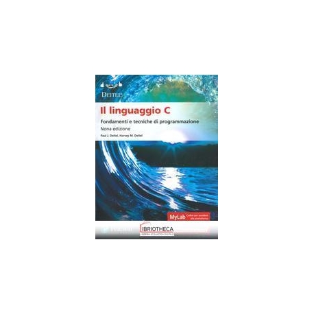 IL LINGUAGGIO C 9ED CON MYLAB