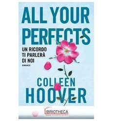 ALL YOUR PERFECTS