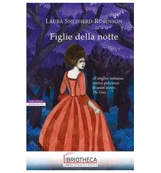 FIGLIE DELLA NOTTE