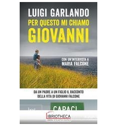 PER QUESTO MI CHIAMO GIOVANNI