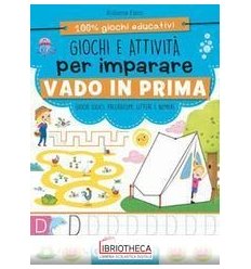 GIOCHI E ATTIVITÀ PER IMPARARE - VADO IN PRIMA