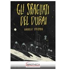 SBAGLIATI DEL DUBAI