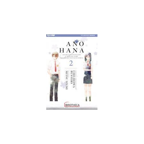 ANO HANA. VOL. 2