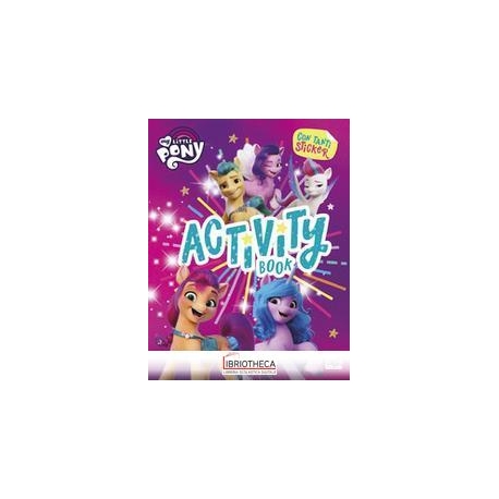 ACTIVITY BOOK. MY LITTLE PONY