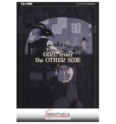 GIRL FROM THE OTHER SIDE. VOL. 4