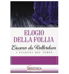 ELOGIO ALLA FOLLIA