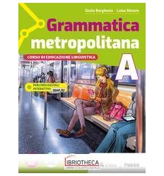 GRAMMATICA METROPOLITANA A+B ED. MISTA