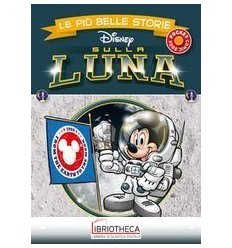 SULLA LUNA LE PIÙ BELLE STORIE DISNEY POCKET