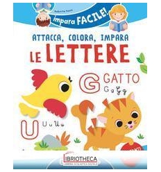 ATTACCA COLORA IMPARA LE LETTERE