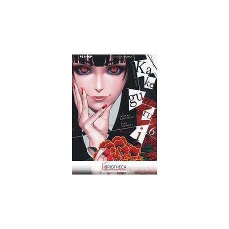 KAKEGURUI. VOL. 6