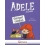 ADELE CRUDELE 8: GENITORI VENDESI