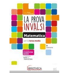 LA PROVA INVALSI DI MATEMATICA TERZA MEDIA 2023